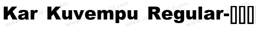 Kar Kuvempu Regular字体转换